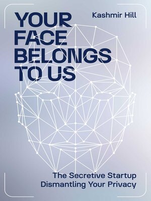 cover image of Your Face Belongs to Us